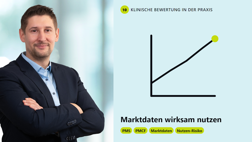 PMS und PMCF klinische Bewertung wirksam nutzen