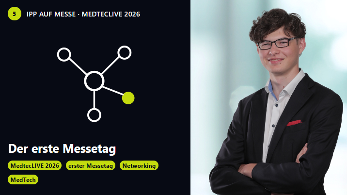 Erster Messetag von IPP auf der MedtecLIVE 2026