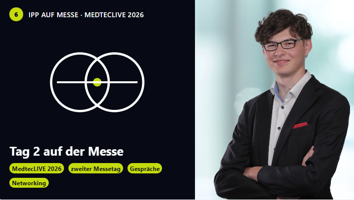Zweiter Messetag von IPP auf der MedtecLIVE 2026